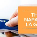 Thẻ Napas là gì? Công dụng của thẻ ATM nội địa Napas